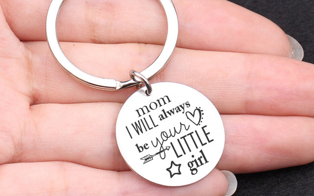 I will always be a key chain gift from your daughter to your jewelry mom, lady. I will always be a key chain gift from your daug - Mariah´s Spiritual Treats